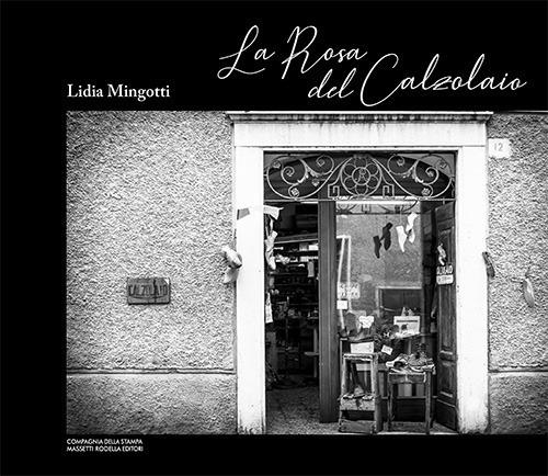 La rosa del calzolaio - Lidia Mingotti - copertina