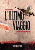 L'ULTIMO VIAGGIO - Ritorno al Barrio México