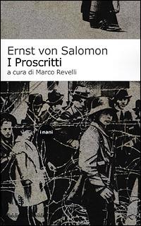 I Proscritti - Ernst von Salomon - copertina