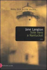 Sole nero a Nantucket - Jane Langton - copertina