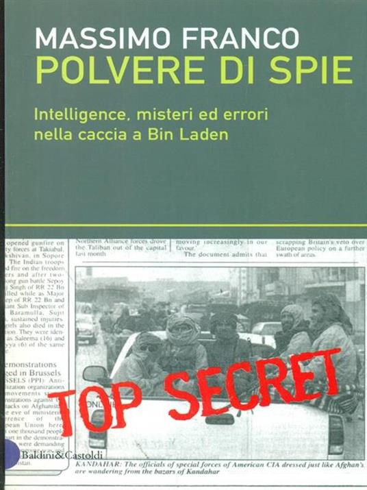 Polvere di spie. Intelligence, misteri ed errori nella caccia a Bin Laden - Massimo Franco - copertina