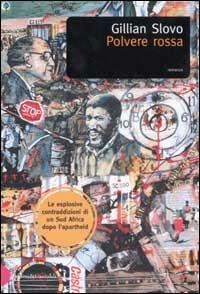 Polvere rossa - Gillian Slovo - copertina