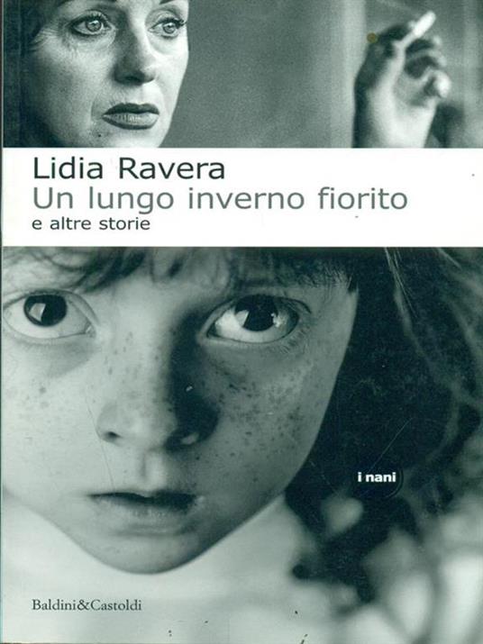 Un lungo inverno fiorito e altre storie - Lidia Ravera - 5