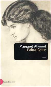L' altra Grace - Margaret Atwood - copertina