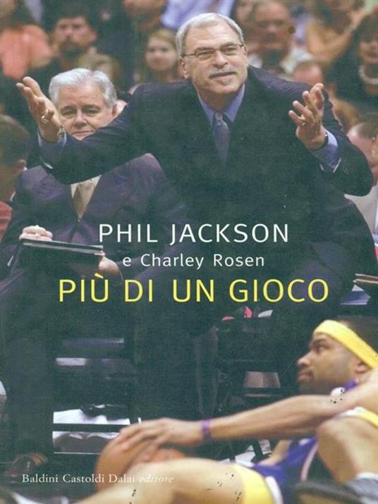 Più di un gioco - Phil Jackson,Charley Rosen - 5