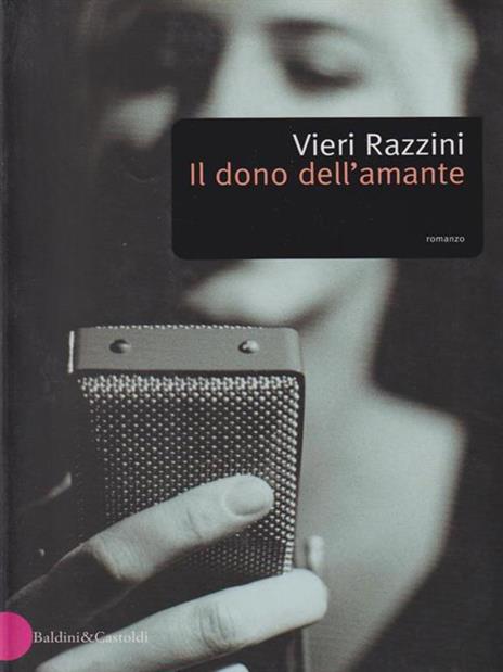 Il dono dell'amante - Vieri Razzini - copertina