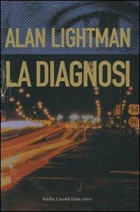 La diagnosi - Alan Lightman - copertina