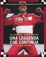 La rossa dei record. Una leggenda che continua. Storia dei campionati del mondo di Formula Uno dal 1950 al 2003
