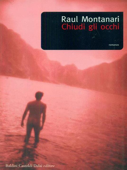 Chiudi gli occhi - Raul Montanari - copertina