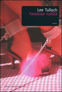 Favolose nullità - Lee Tulloch - copertina