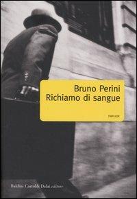 Richiamo di sangue - Bruno Perini - copertina