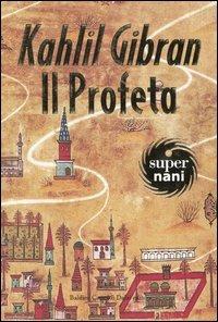 Il profeta - Kahlil Gibran - copertina