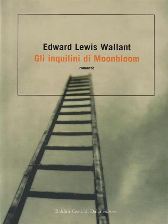 Gli inquilini di Moonbloom - Edward L. Wallant - copertina
