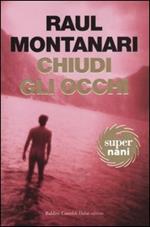 Chiudi gli occhi