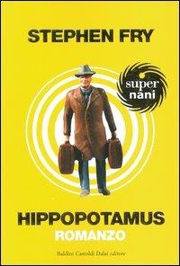 Hippopotamus - Stephen Fry - copertina