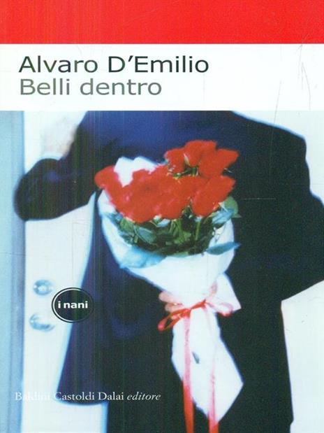 Belli dentro - Alvaro D'Emilio - copertina