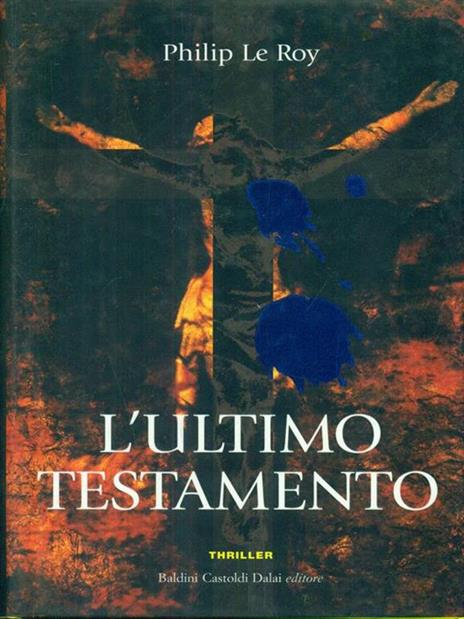 L' ultimo testamento - Philip Le Roy - 5