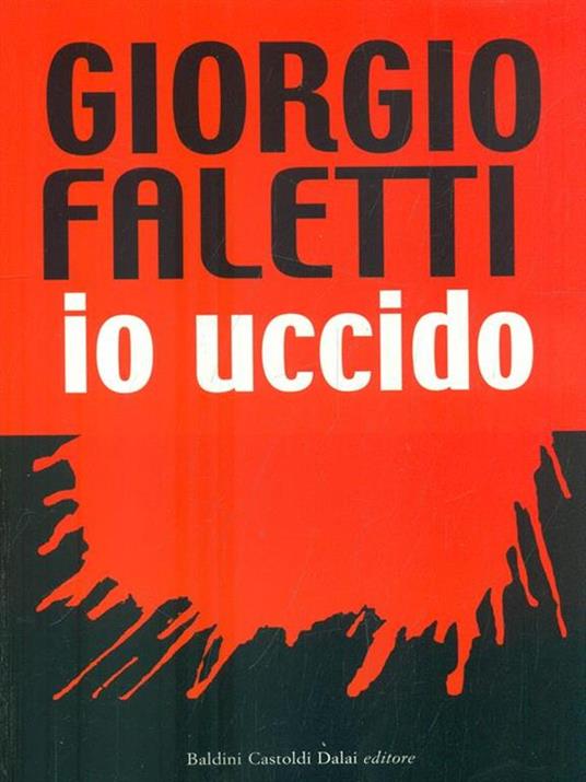 Io uccido - Giorgio Faletti - 6