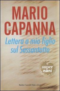 Lettera a mio figlio sul Sessantotto - Mario Capanna - copertina