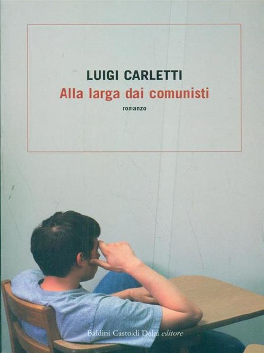 Alla larga dai comunisti - Luigi Carletti - 5