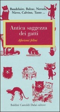 Antica saggezza dei gatti. Aforismi felini - copertina