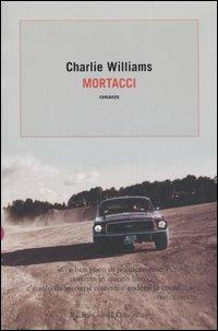 Mortacci - Charlie Williams - copertina