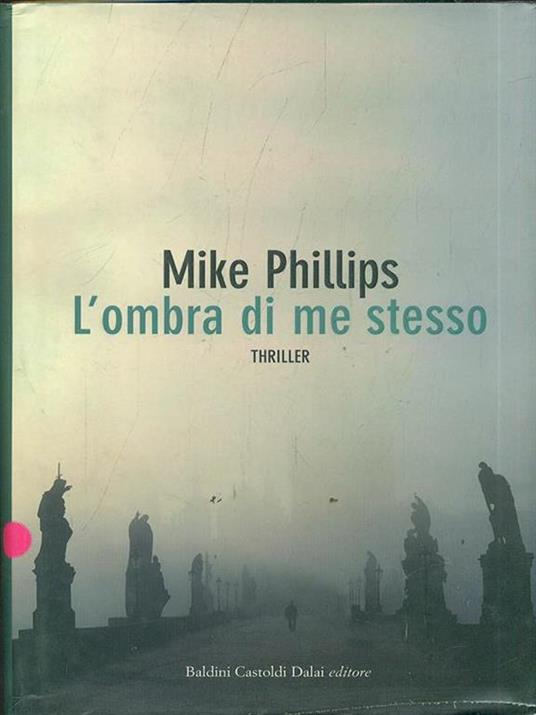 L' ombra di me stesso - Mike Phillips - copertina