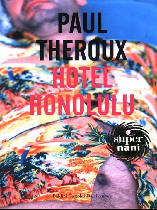 Hotel Honolulu - Paul Theroux - 2