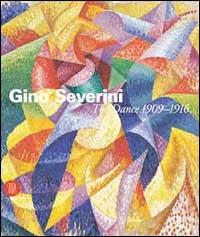 Severini. The dance 1909-1916 - copertina