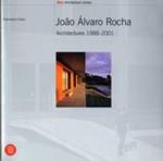 João Álvaro Rocha. Architectures 1988-2001
