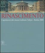 Rinascimento. Capolavori dei musei italiani