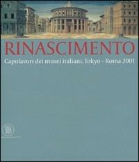 Rinascimento. Capolavori dei musei italiani - 2