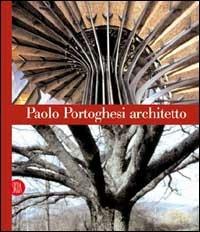 Paolo Portoghesi architetto - Christian Norberg Schulz - copertina