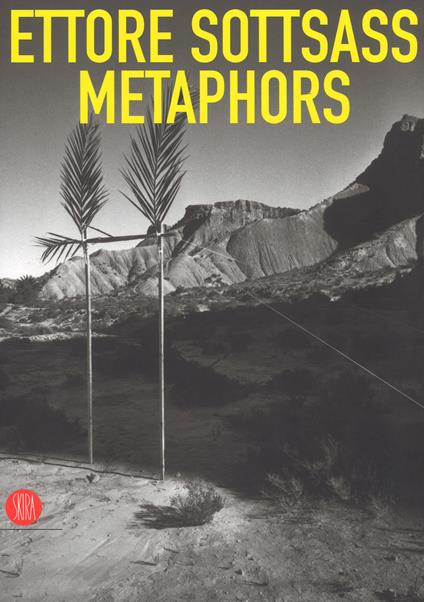 Ettore Sottsass. Metaphors. Ediz. illustrata - copertina