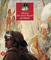 Atlante dei Sacri Monti prealpini - copertina