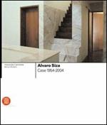 Alvaro Siza. Case 1954-2004