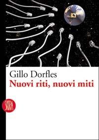 Nuovi riti, nuovi miti - Gillo Dorfles - copertina
