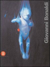 Giovanni Bonaldi. L'origine tesa-The Tension of Origin - copertina