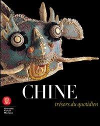 Chine: trésors du quotidien. Sur les traces de François Dautresme - copertina