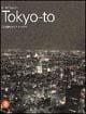 Tokyo-to. Architettura e città. Ediz. illustrata - copertina