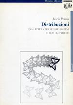 Distribuzioni. Una lettura per segnali, sistemi e reti elettriche