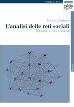 L' analisi delle reti sociali. Risorse e meccanismi