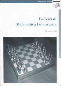 Esercizi di matematica finanziaria - Franca Orsi - copertina