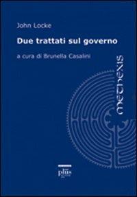 Due trattati sul governo - John Locke - copertina