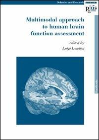 Multimodal approach to human brain function assessment - Luigi Landini - copertina