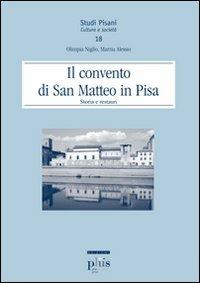 Il Convento di San Matteo in Pisa. Storia e restauri - copertina