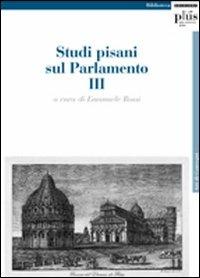 Studi pisani sul Parlamento. Vol. 3 - copertina
