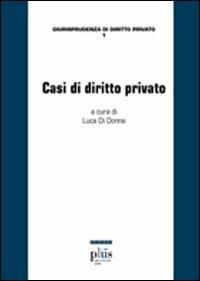 Casi di diritto privato - copertina