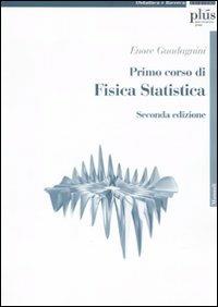 Primo corso di fisica statistica - Enore Guadagnini - copertina
