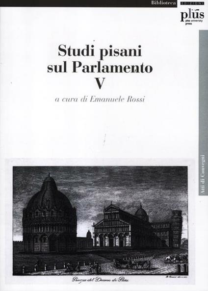 Studi pisani sul Parlamento. Vol. 5 - copertina